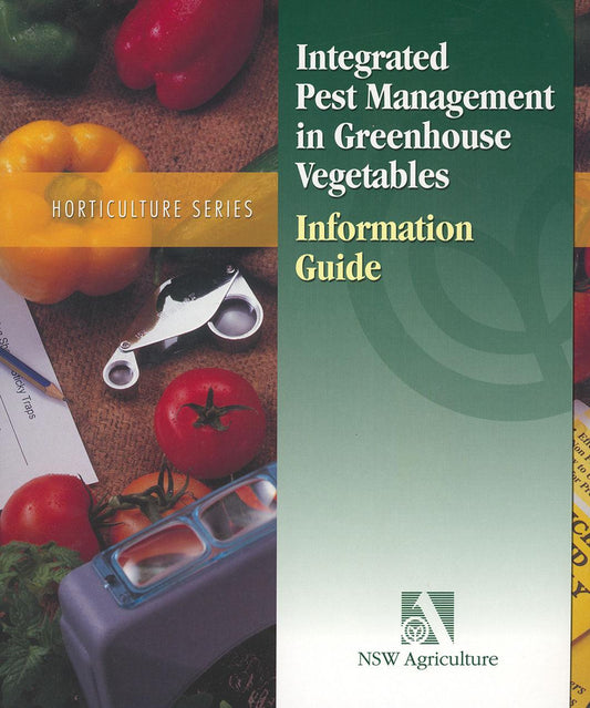 INTEGRATED PEST MANAGEMENT IN GREENHOUSE VEGETABLES